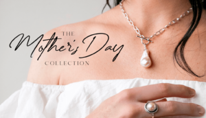 Mother's Day Collection